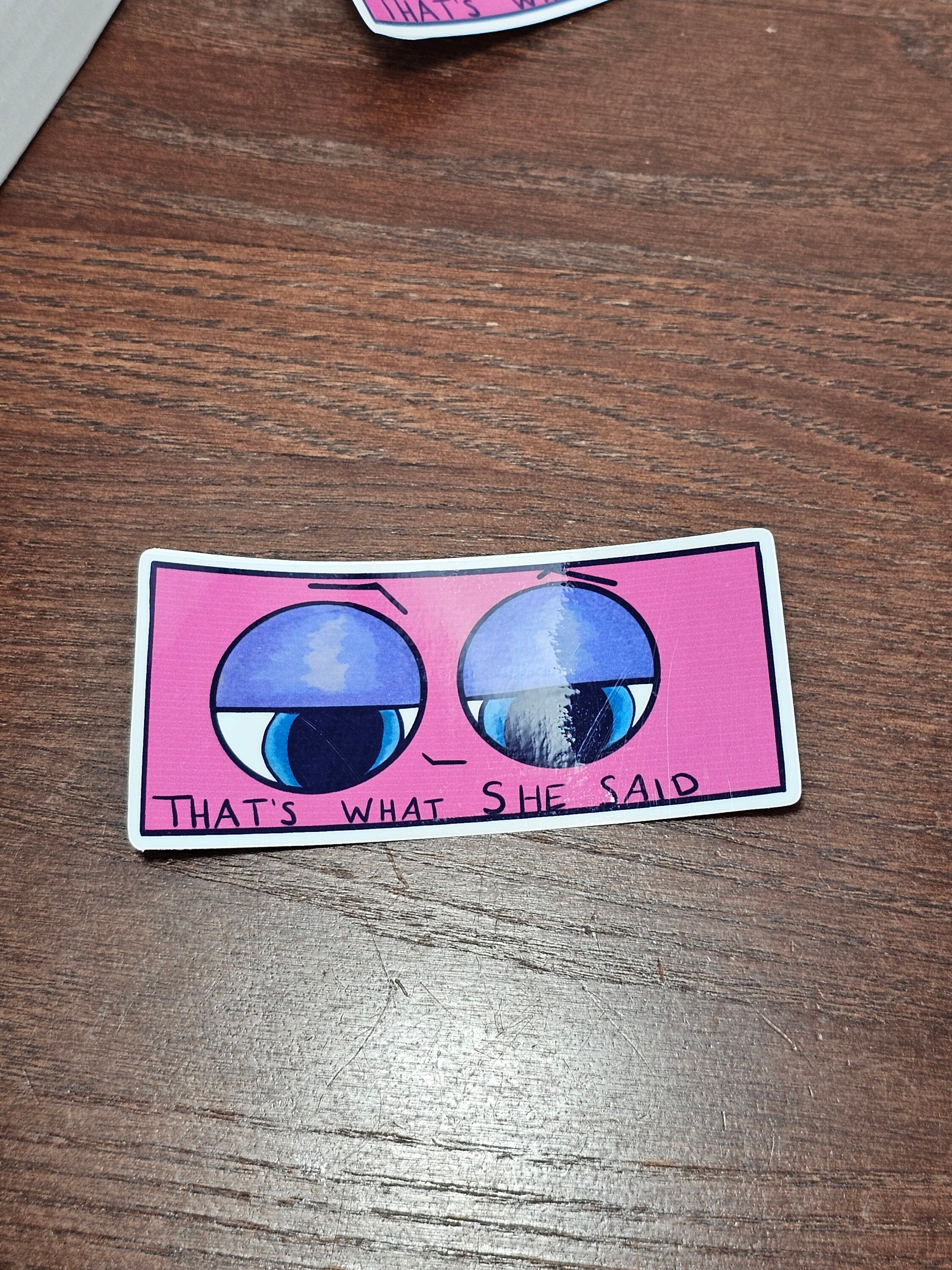 That's What She Said sticker