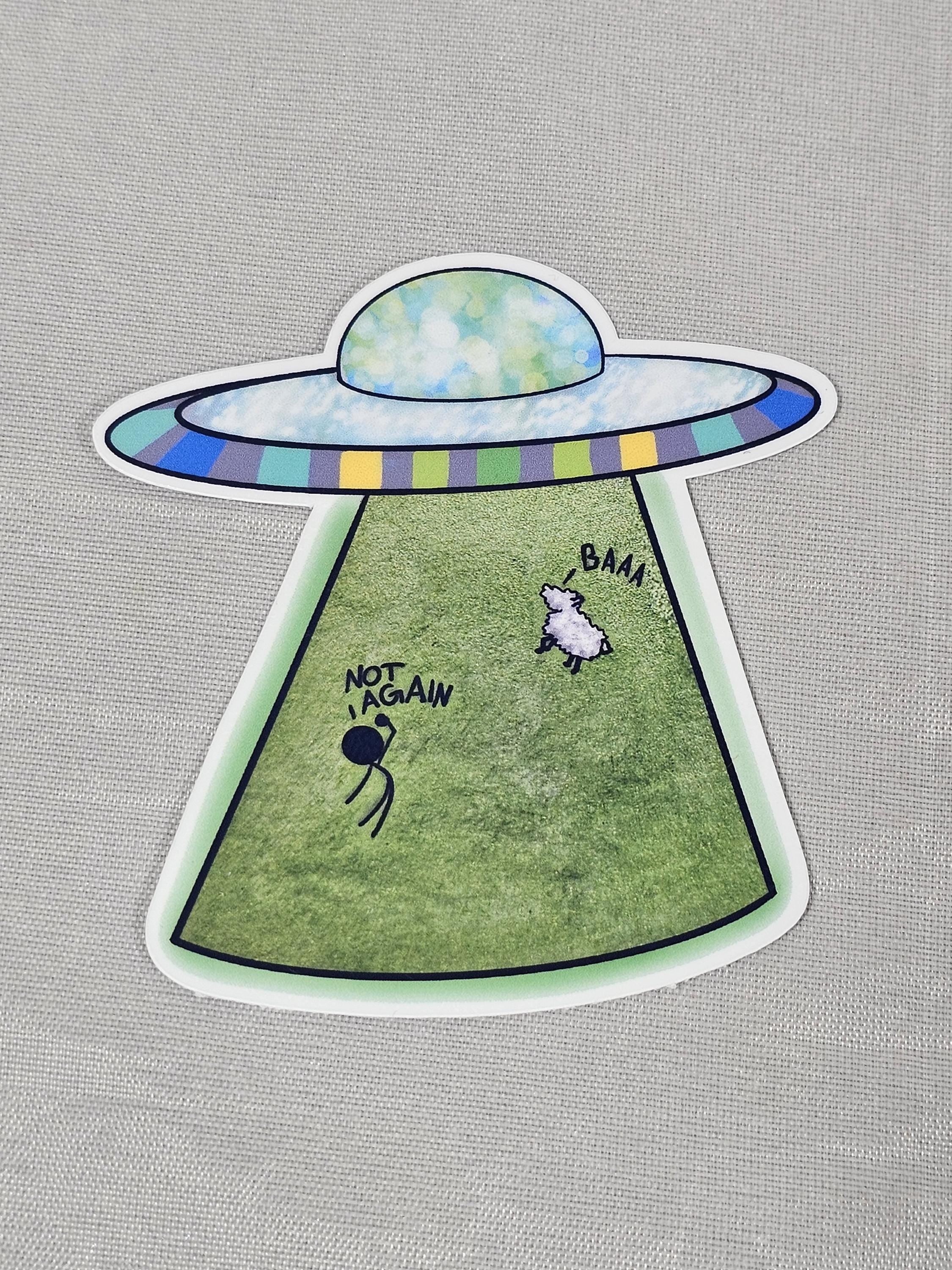 Not Again Abduction Sticker