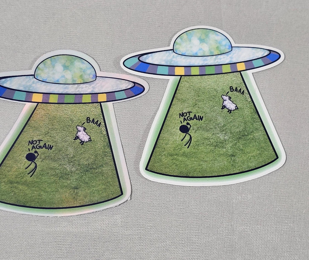 Not Again Abduction Sticker